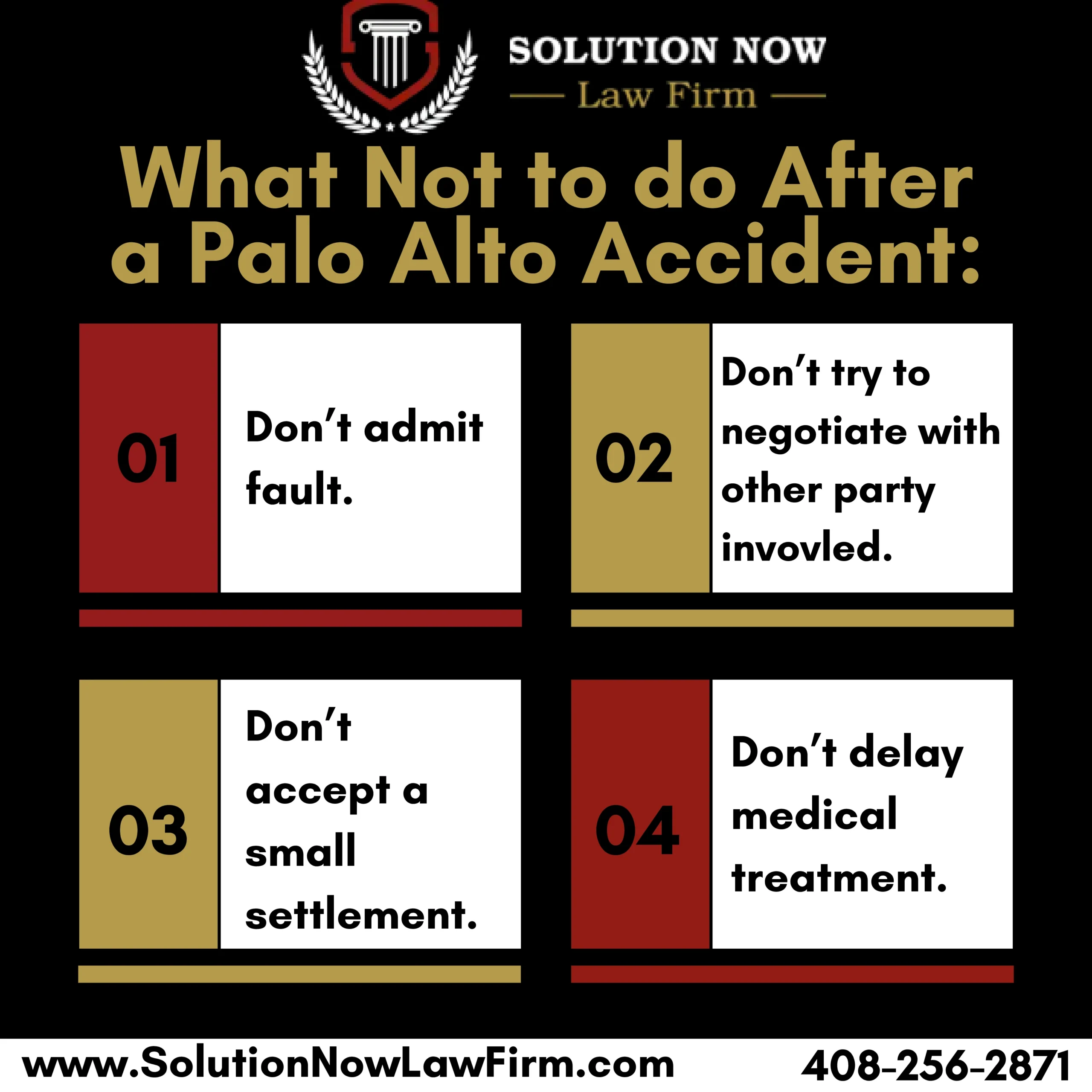 This Infographic shows that What Not to do After a Palo Alto Accident